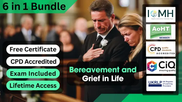 Bereavement and Grief in Life