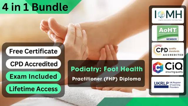 Podiatry: Foot Health Practitioner (FHP) Diploma
