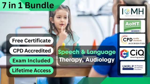 Speech & Language Therapy, Audiology