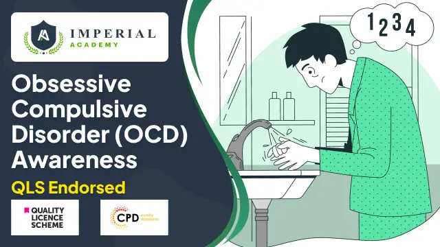Certificate in Obsessive Compulsive Disorder (OCD) Awareness at QLS Level 3