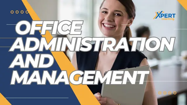  Office Administration and Management