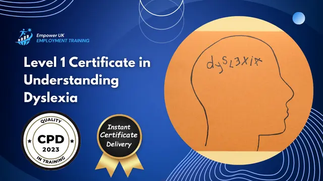 Level 1 Certificate in Understanding Dyslexia