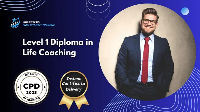 Level 1 Diploma in Life Coaching & Mentoring - CPD Certified