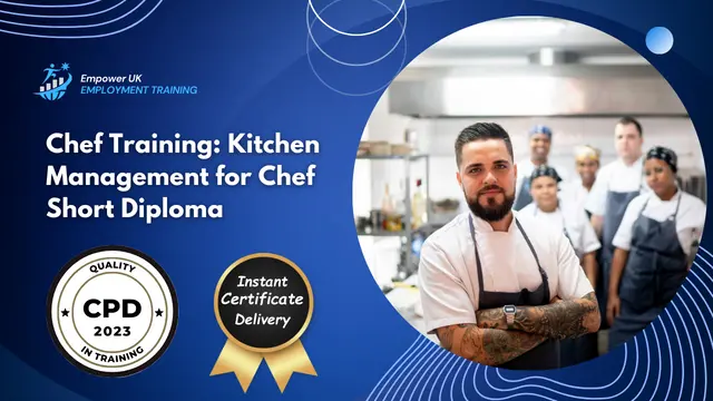 Chef Training: Kitchen Management for Chef Short Diploma