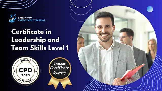 Certificate in Leadership and Team Skills Level 1 