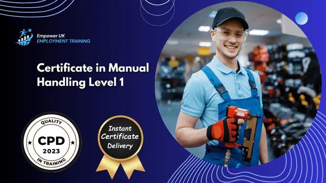 Certificate in Manual Handling Level 1