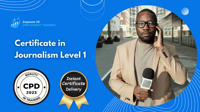 Certificate in Journalism Level 1