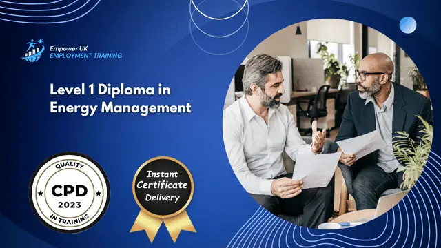 Level 1 Diploma in Energy Management