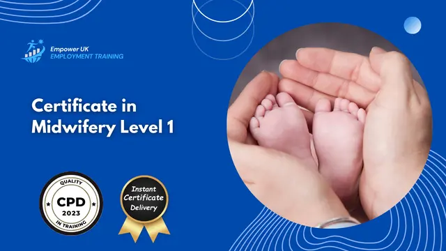 Certificate in Midwifery Level 1