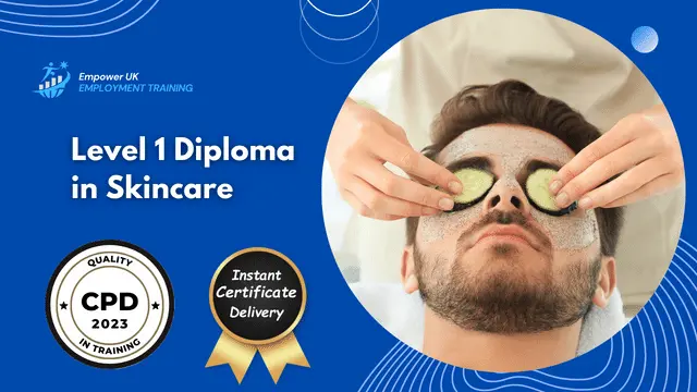 Level 1 Diploma in Skincare