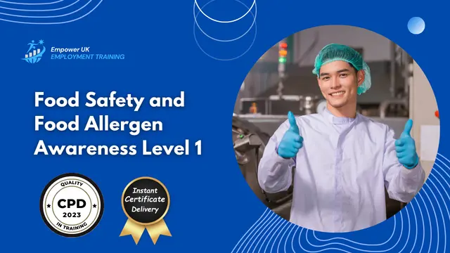 Food Safety and Food Allergen Awareness Level 1