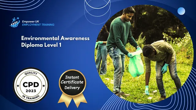 Environmental Awareness Diploma Level 1