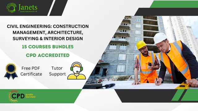 Civil Engineering: Construction Management, Architecture, Surveying & Interior Design