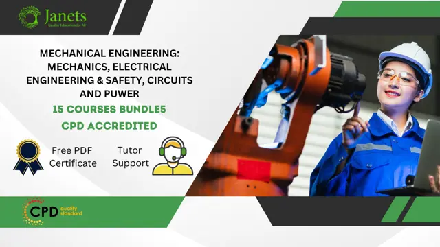 Mechanical Engineering: Mechanics, Electrical Engineering & Safety, Circuits and PUWER