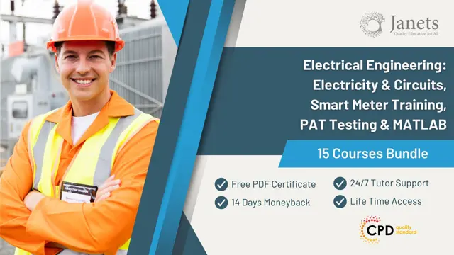 Electrical Engineering: Electricity & Circuits, Smart Meter Training, PAT Testing & MATLAB