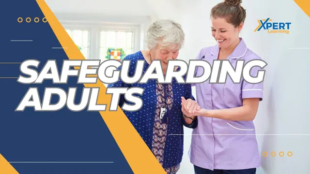 Safeguarding Adults : Protection of at-risk Adults
