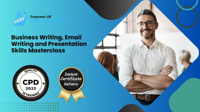 Business Writing, Email Writing and Presentation Skills Masterclass