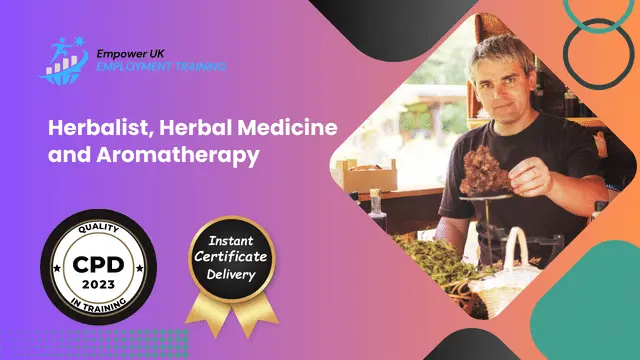 Herbalist, Herbal Medicine and Aromatherapy