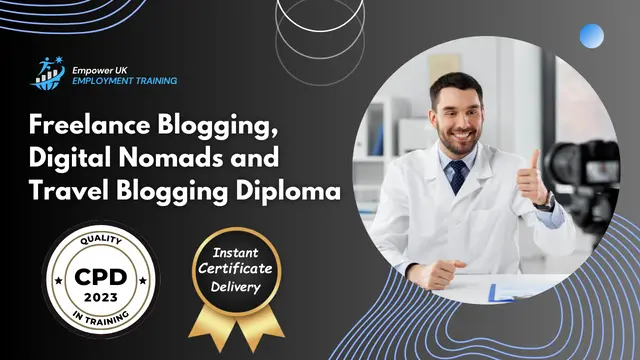 Freelance Blogging, Digital Nomads and Travel Blogging Diploma