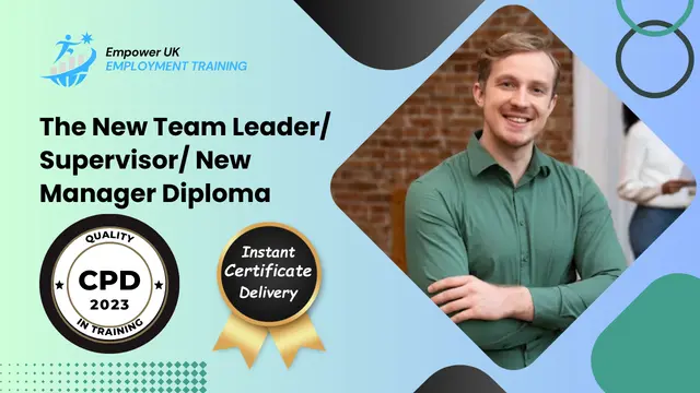 The New Team Leader/ Supervisor/ New Manager Diploma