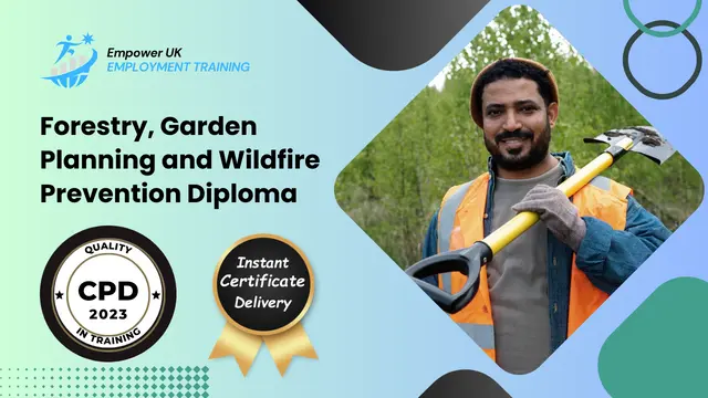 Forestry, Garden Planning and Wildfire Prevention Diploma