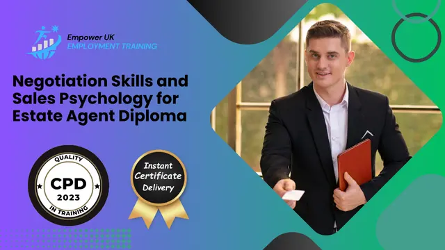 Negotiation Skills and Sales Psychology for Estate Agent Diploma