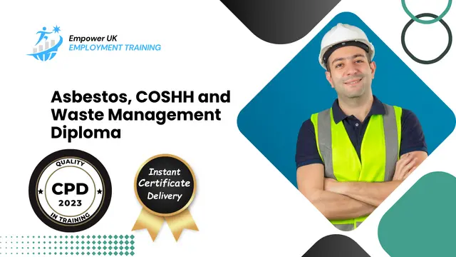 Asbestos, COSHH and Waste Management Diploma