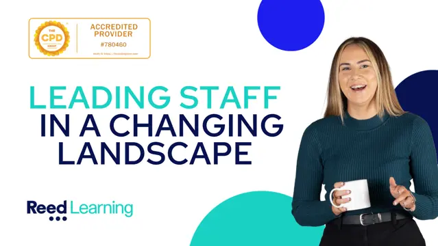 Leading Staff in a Changing Landscape Professional Training Course