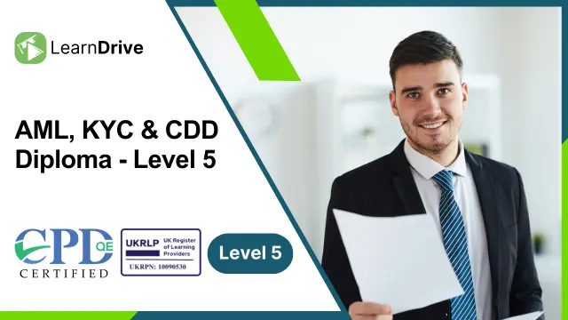 AML, KYC & CDD Diploma - Level 5