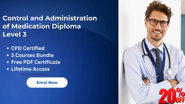 Control and Administration of Medication Level 3 - CPD Certified Diploma