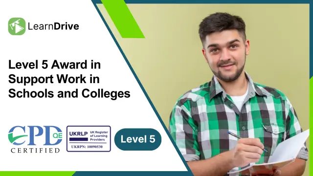Support Worker: Level 5 Award in Support Work in Schools and Colleges