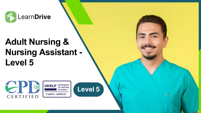 Adult Nursing & Nursing Assistant - Level 5 