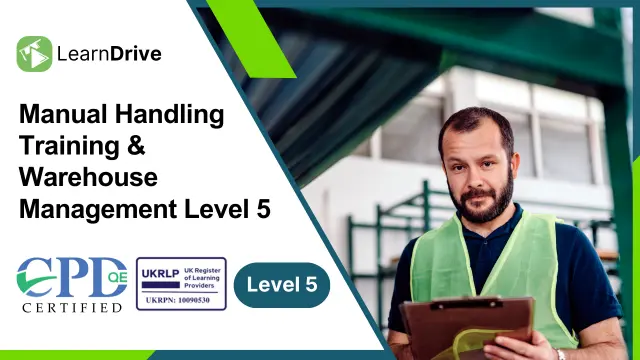 Manual Handling Training & Warehouse Management Level 5