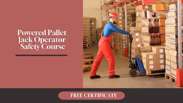Powered Pallet Jack Operator Safety Course