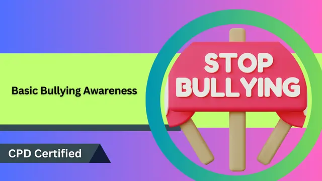 Basic Bullying Awareness