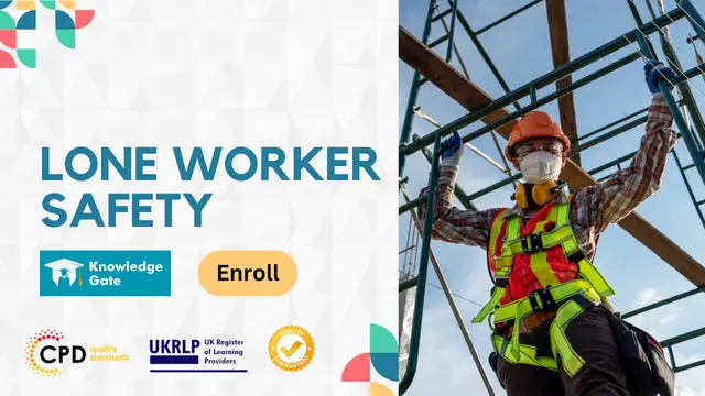 Lone Worker Safety Course