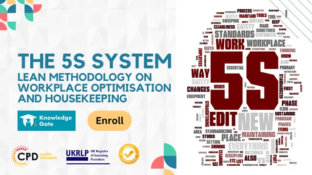 The 5S System - Lean Methodology on Workplace Optimisation and Housekeeping