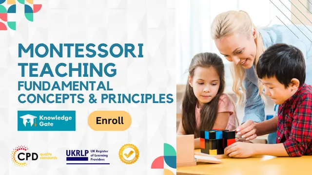 Montessori Teaching - Fundamental Concepts & Principles