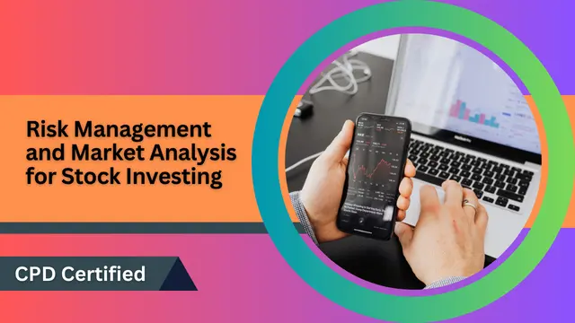 Risk Management and Market Analysis for Stock Investing