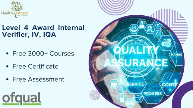 Level 4 Award Internal Verifier, IV, IQA