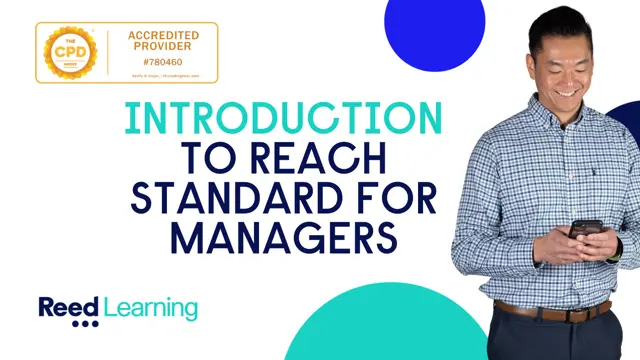 Introduction to Reach Standard Training for Managers