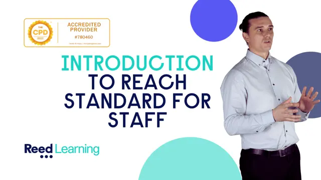 Introduction to Reach Standard Training for Staff 
