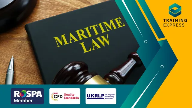 UK Maritime Law Course