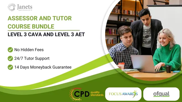 Tutor and Assessor Training Courses Bundle: Level 3 CAVA and Level 3 AET
