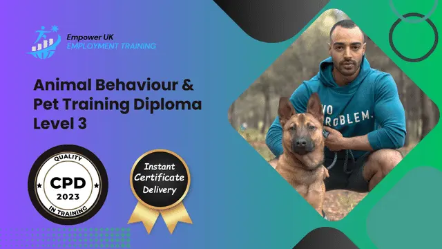Animal Behaviour & Pet Training Diploma Level 3