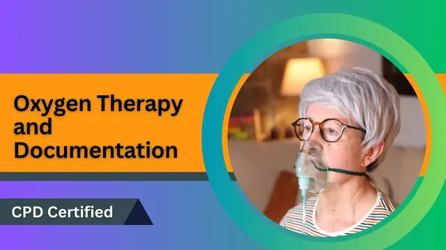 Oxygen Therapy and Documentation