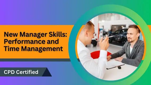New Manager Skills: Performance and Time Management