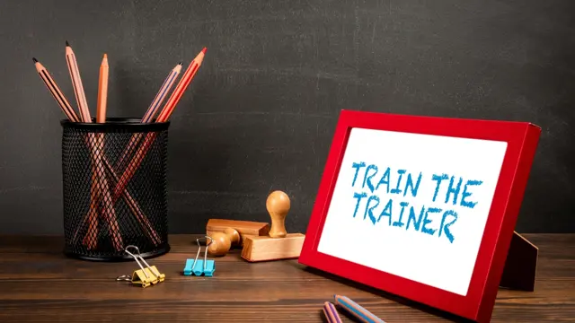 Train the Trainer level 1, 2 & 3
