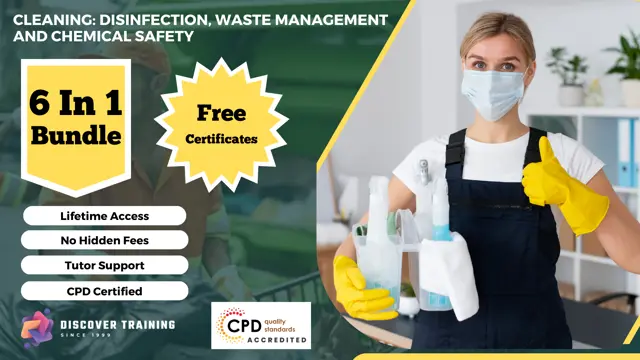Cleaning: Disinfection, Waste Management and Chemical Safety