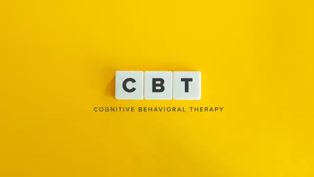 Cognitive Behavioural Therapy : Cognitive Behavioural Therapy
